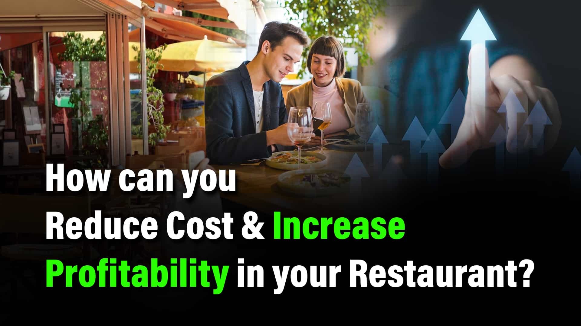 How can you reduce cost and increase profitability in your restaurant