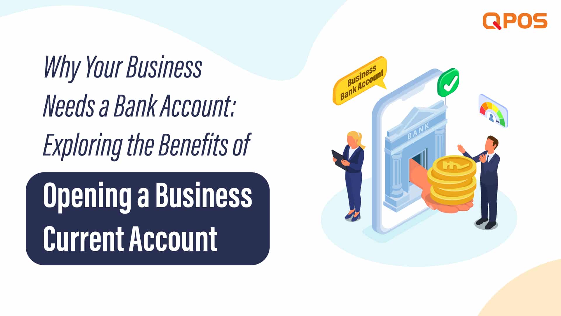 Exploring the Benefits of Opening a Business Current Account