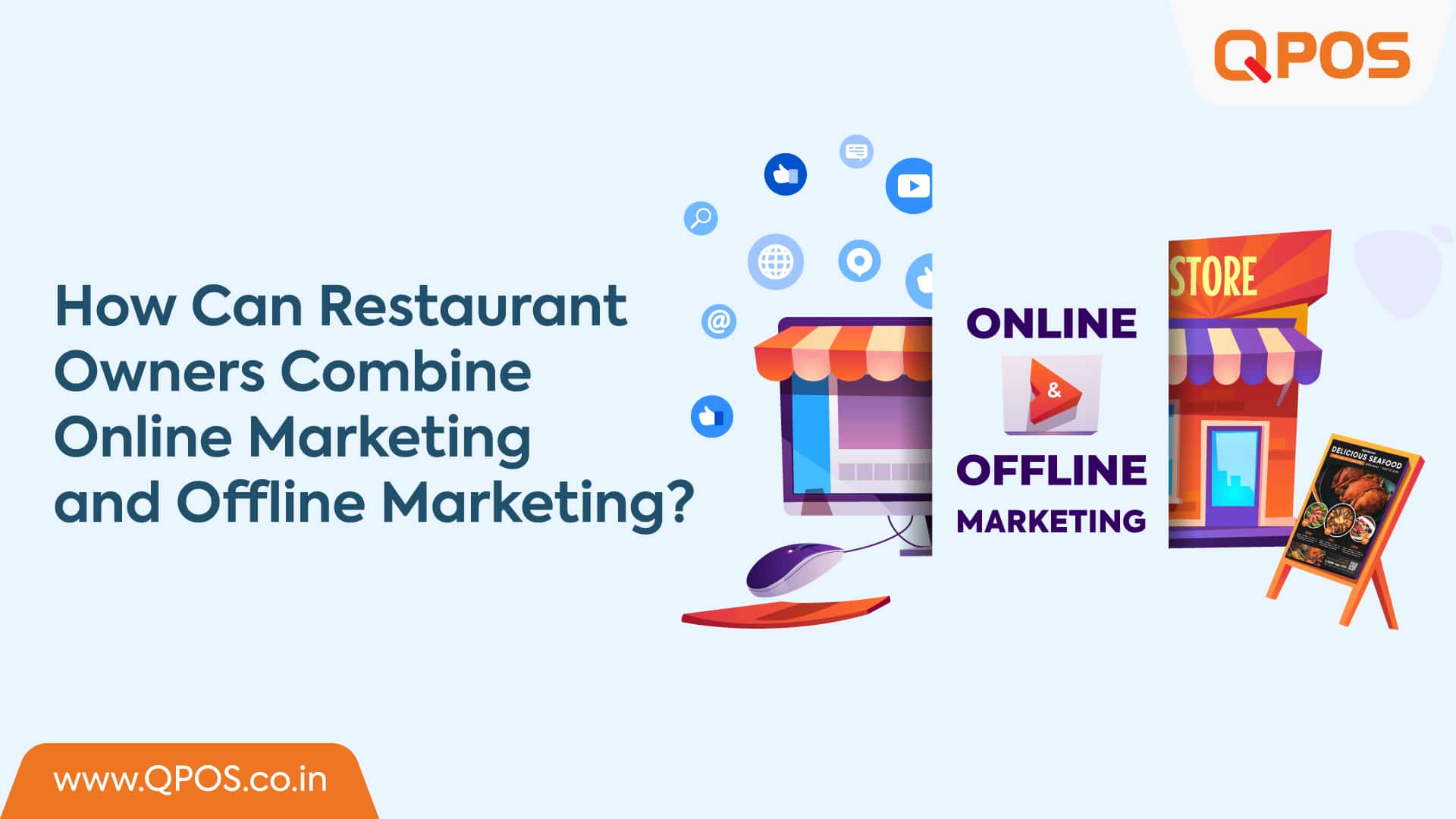 How Can Restaurant Owners Combine Online Marketing and Offline Marketing?