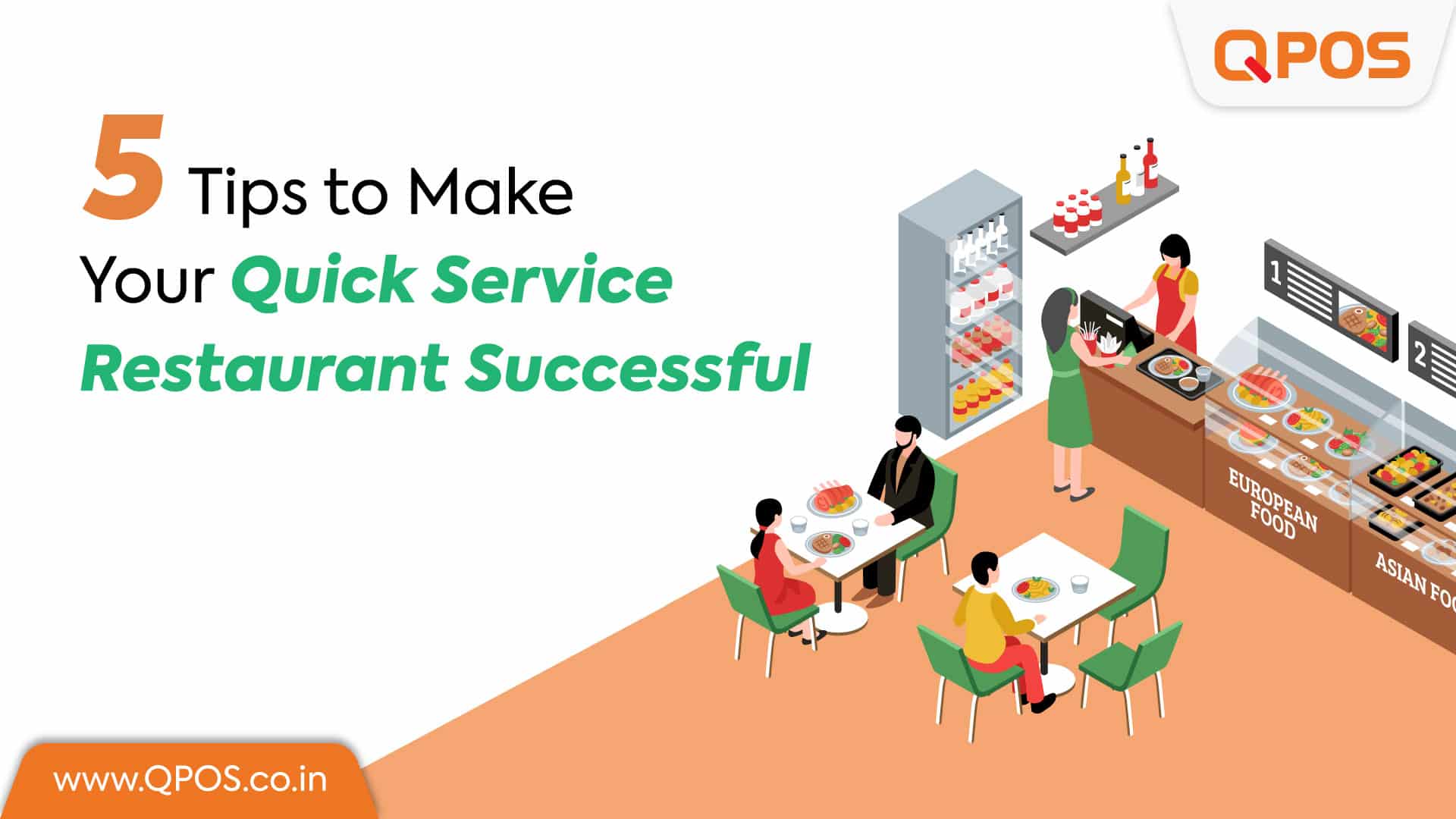 QPOS-5 Tips to Make Your Quick Service Restaurant Successful