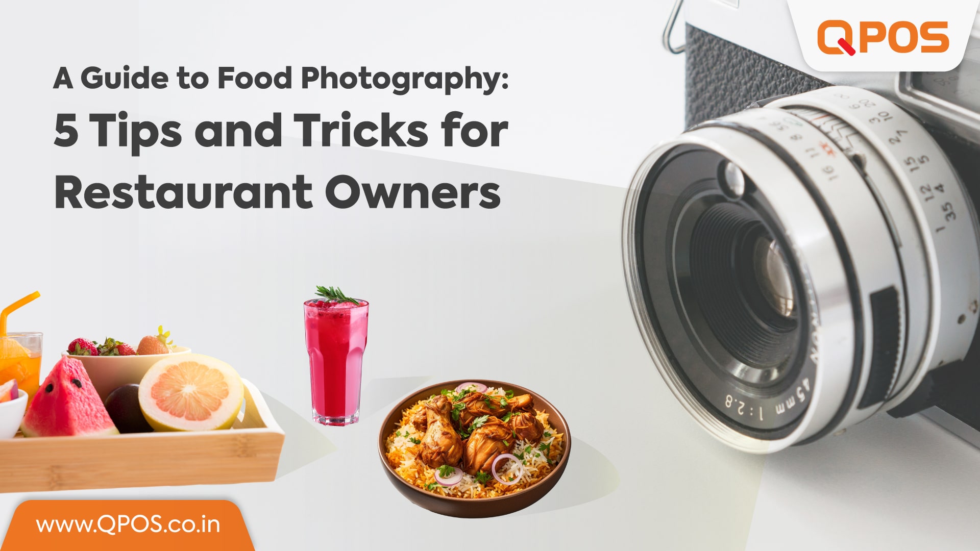 QPOS: A Guide to Food Photography: 5 Tips and Tricks for Restaurant Owners
