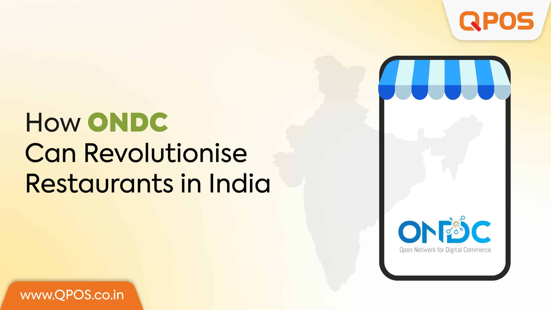 QPOS-ONDC is opening new doors for restaurants. With our guide, explore how it is reshaping the restaurant industry in India.