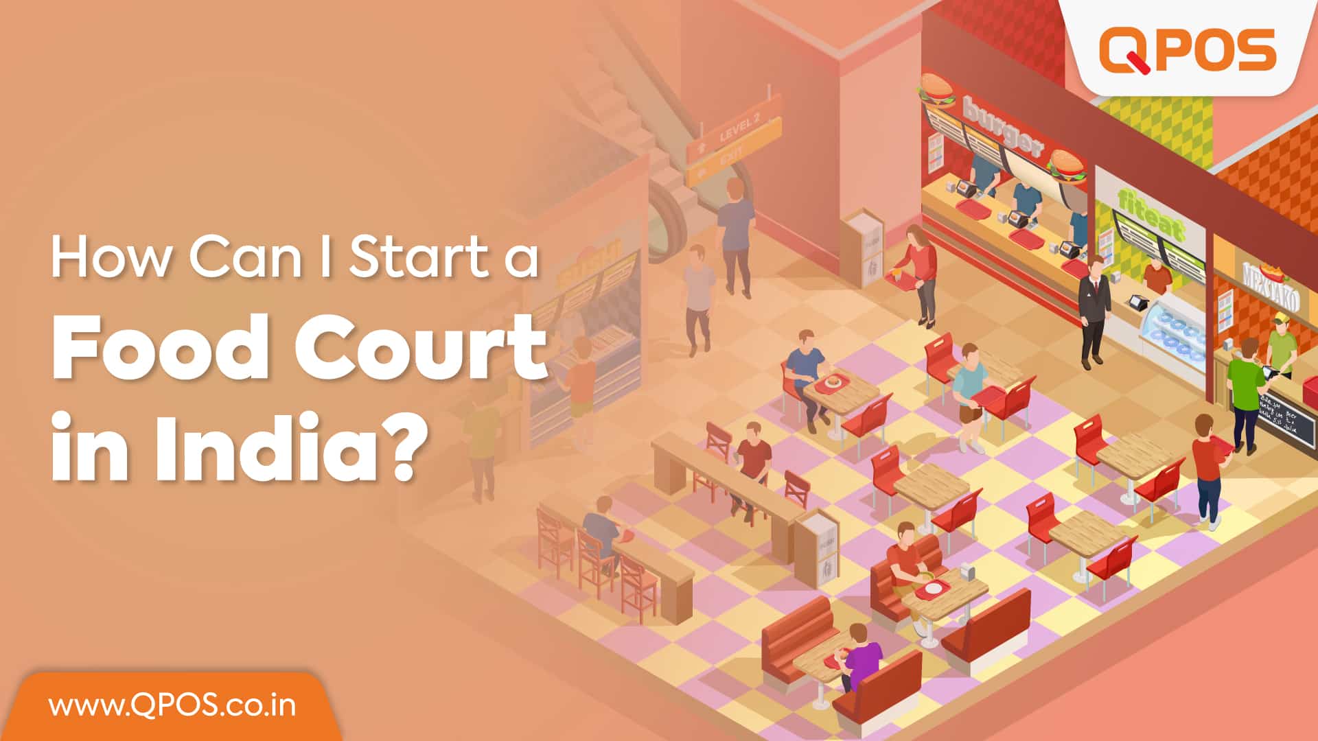 How Can I Start a Food Court in India?