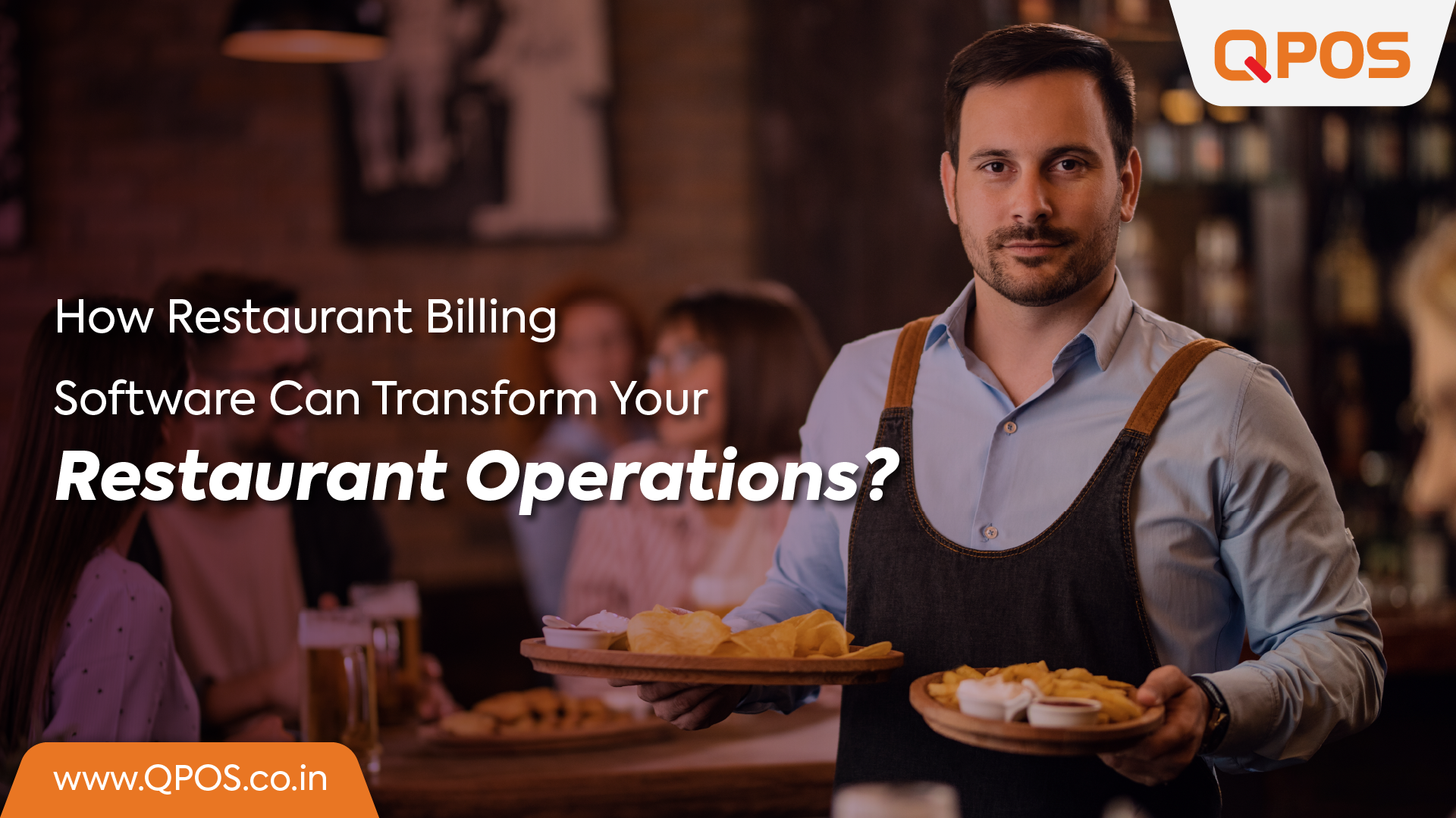 How Restaurant Billing Software Can Transform Your Restaurant Operations?