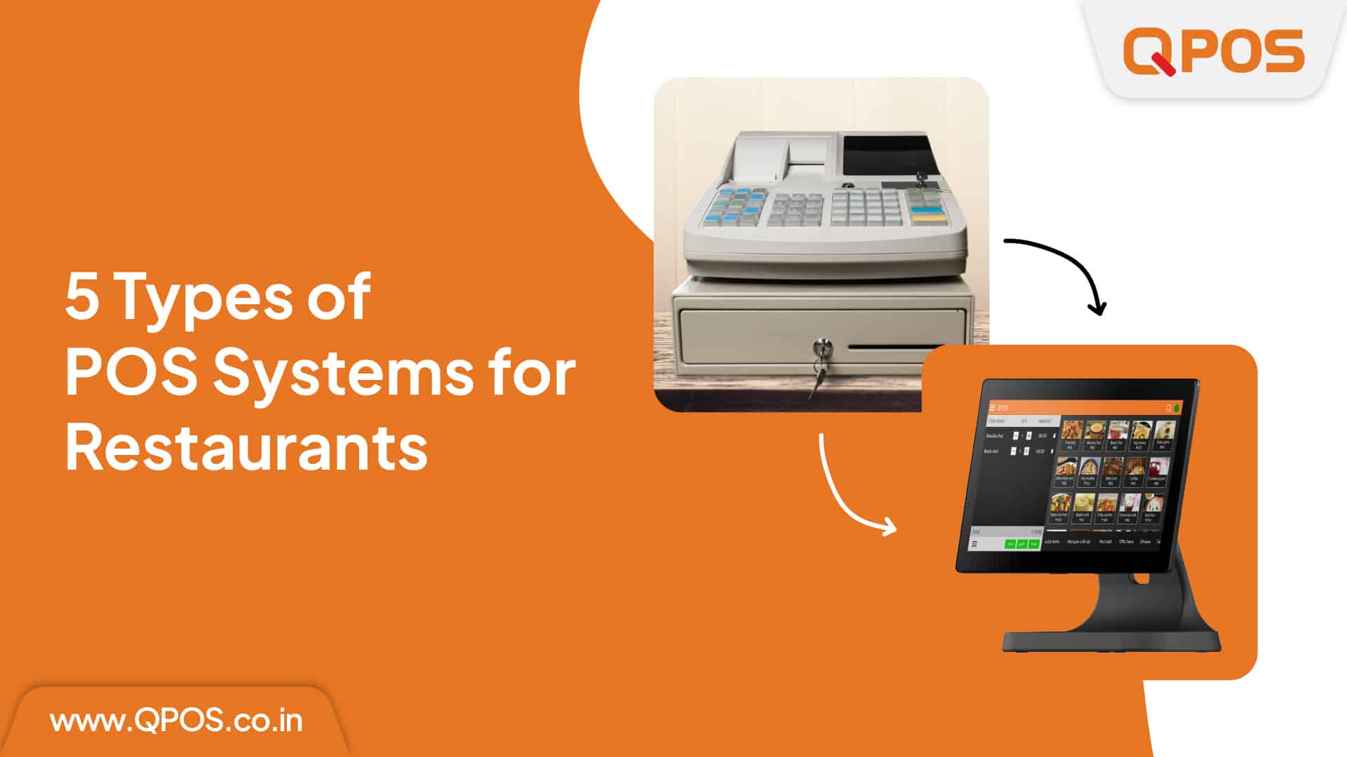5 Types of POS Systems for Restaurants | QPOS