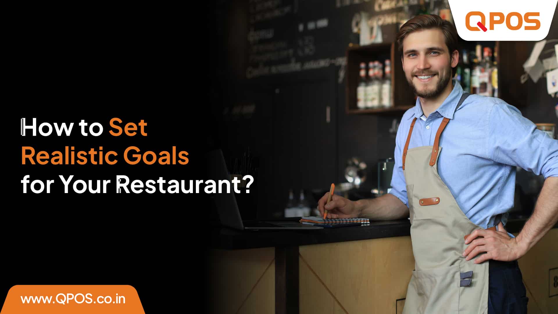 How to Set Realistic Goals for Your Restaurant