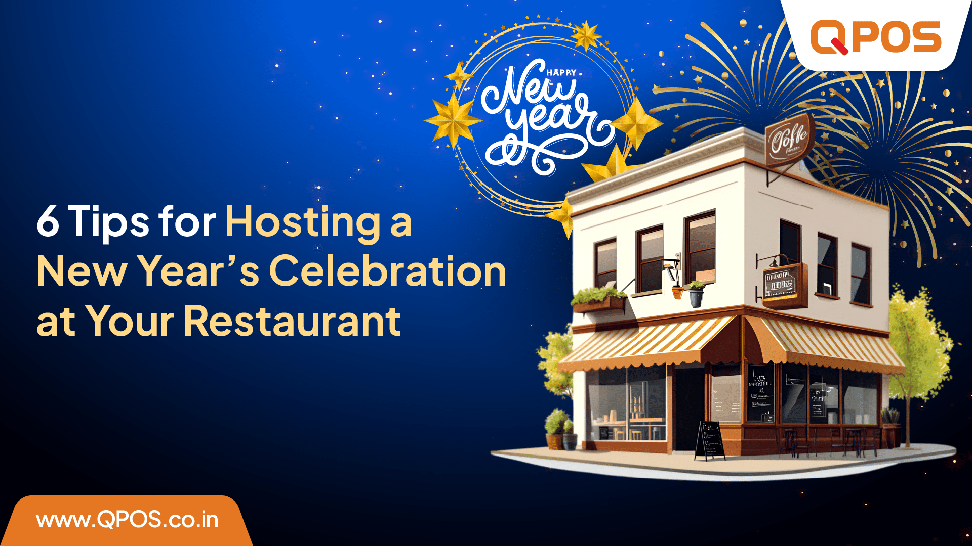 Tips for Hosting a New Year’s Celebration at Your Restaurant